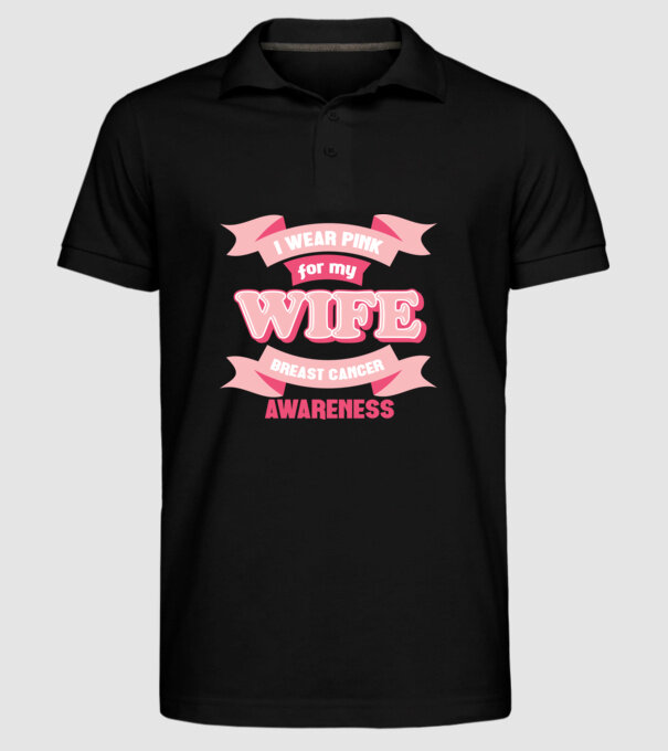 I wear pink for my wife model negru pe tricou