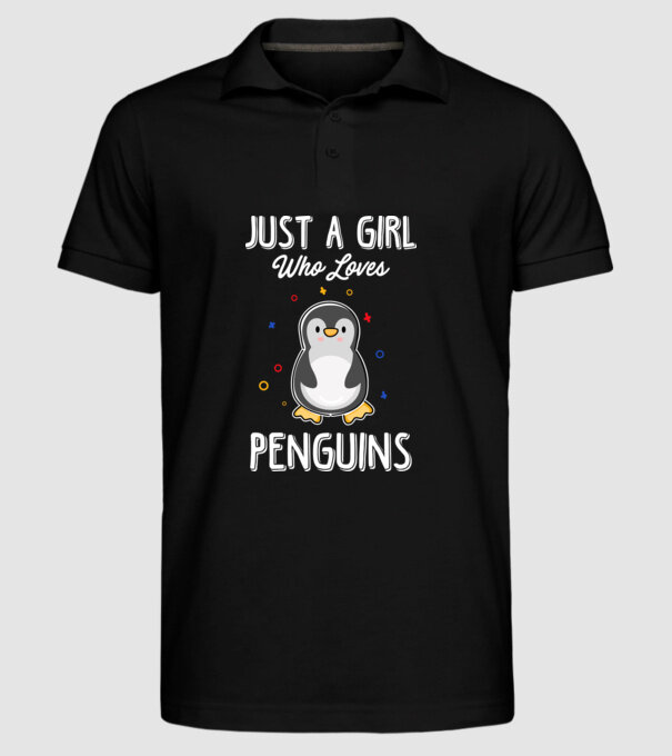 Just a girl who loves Penguins white model negru pe tricou