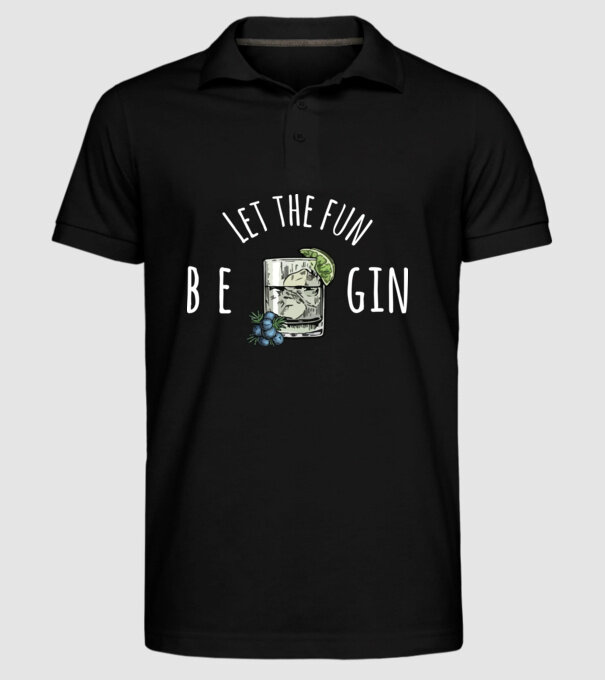 Let the fun be gin model negru pe tricou