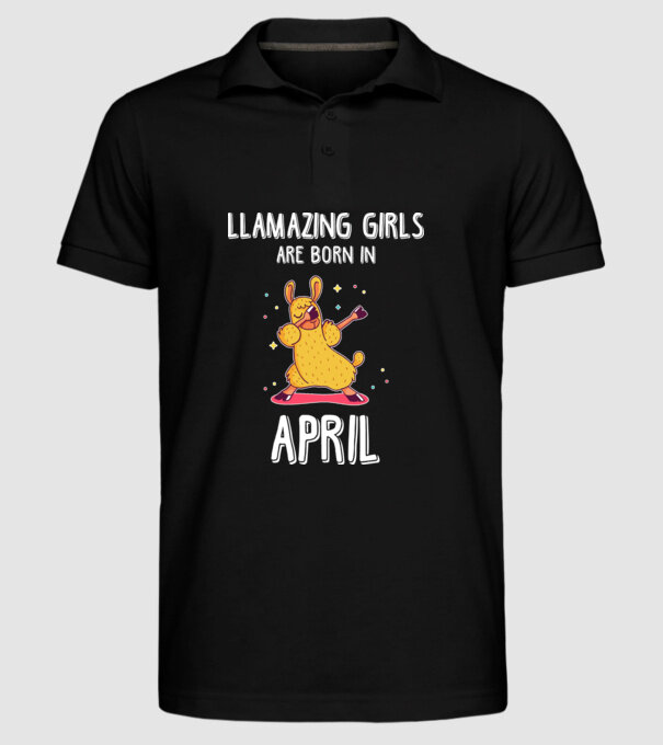 llamazing girls are born in april model negru pe tricou