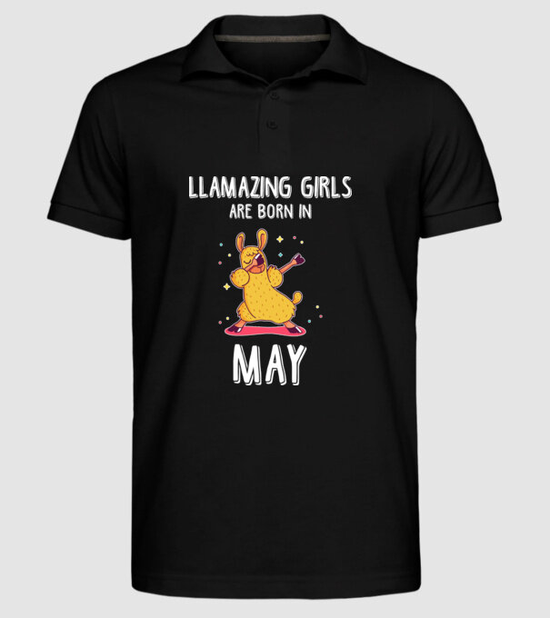 Llamazing girls are born in may model negru pe tricou