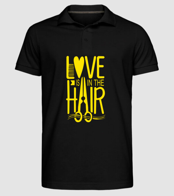 Love is in the hair model negru pe tricou