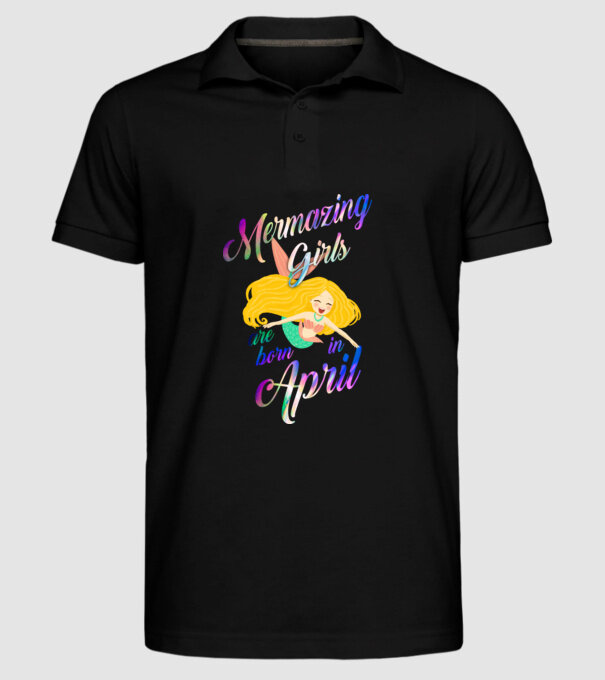 Mermazing girls are born in april model negru pe tricou