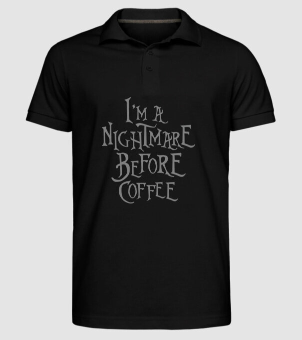 Nightmare before coffee model negru pe tricou