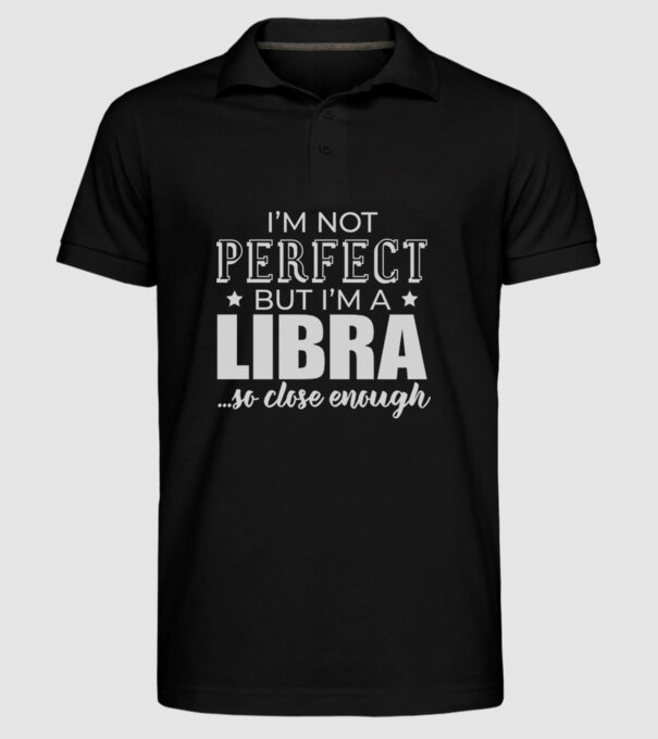 Not perfect, but LIBRA model negru pe tricou