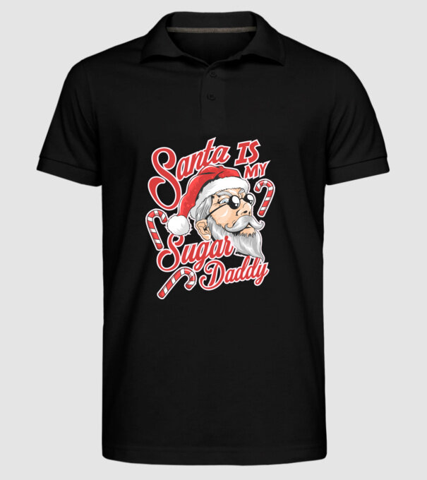Santa is my sugar daddy model negru pe tricou