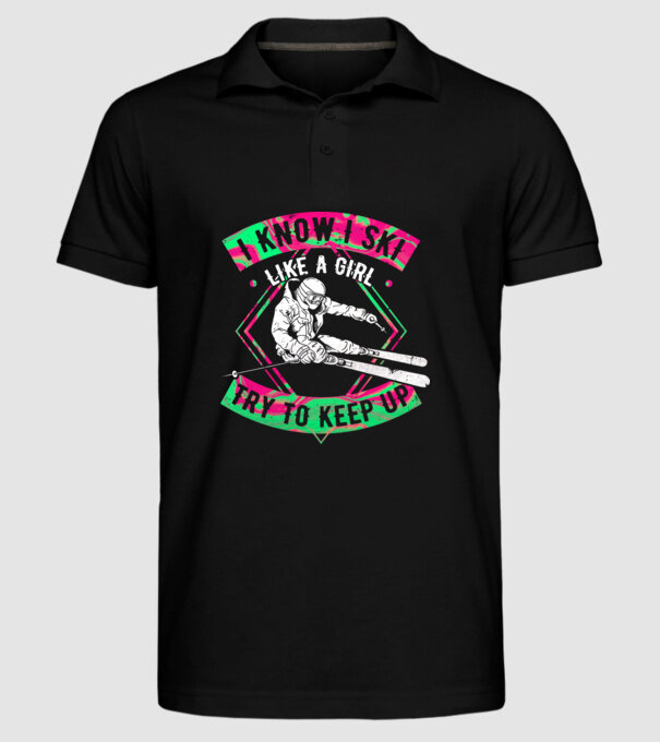 Skiing like a girl model negru pe tricou