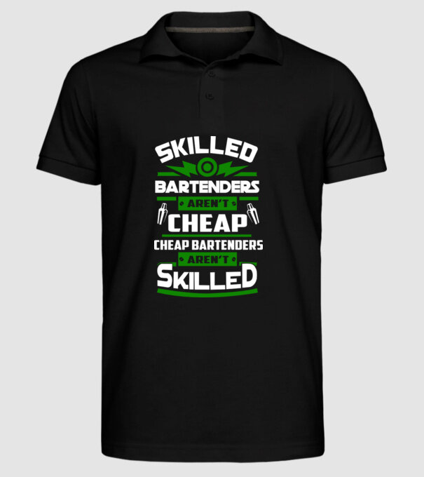 'Skilled bartenders aren''t cheap' model negru pe tricou