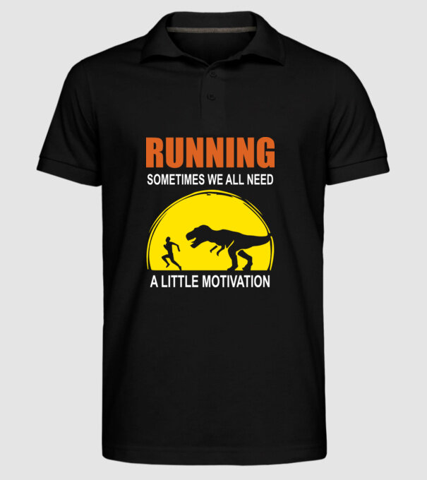 Sometimes we all need a little motivation model negru pe tricou