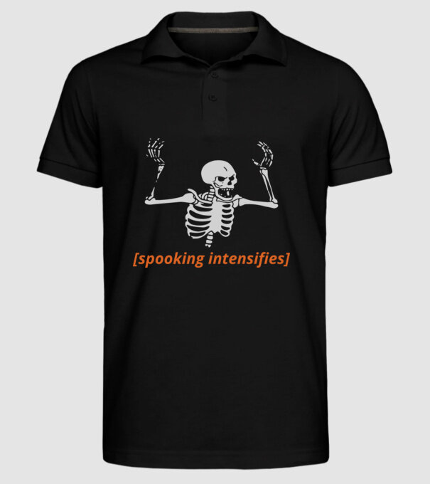 Spooking intensifies model negru pe tricou