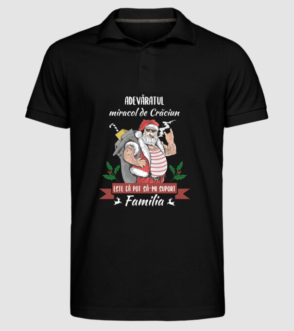 adevăratul miracol de Crăciun este că pot să-mi suport familia model negru pe tricou