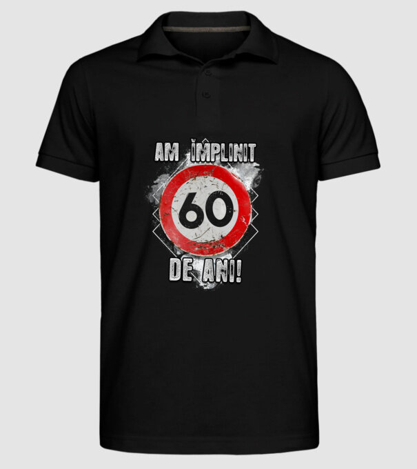 Am împlinit 60 de ani! model negru pe tricou