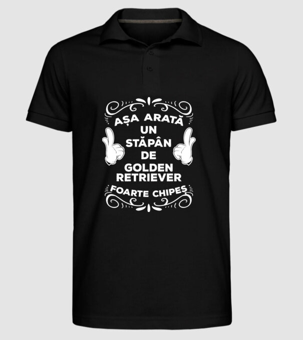 Așa arată un stăpân de Golden retriever foarte chipeș model negru pe tricou
