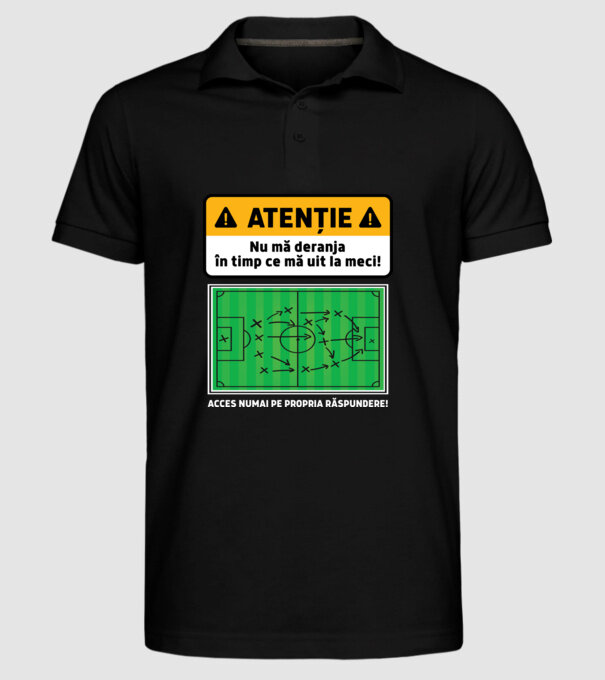 Atenție - Nu mă deranja, în timp ce mă uit la meci model negru pe tricou