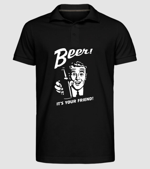 beer is your friend model negru pe tricou