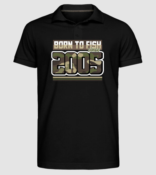 Born to fish since 2005 model negru pe tricou