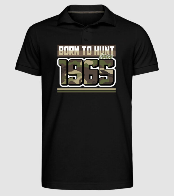 Born to hunt since 1965 model negru pe tricou
