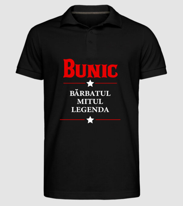 Bunic - bărbatul, mitul, legenda model negru pe tricou