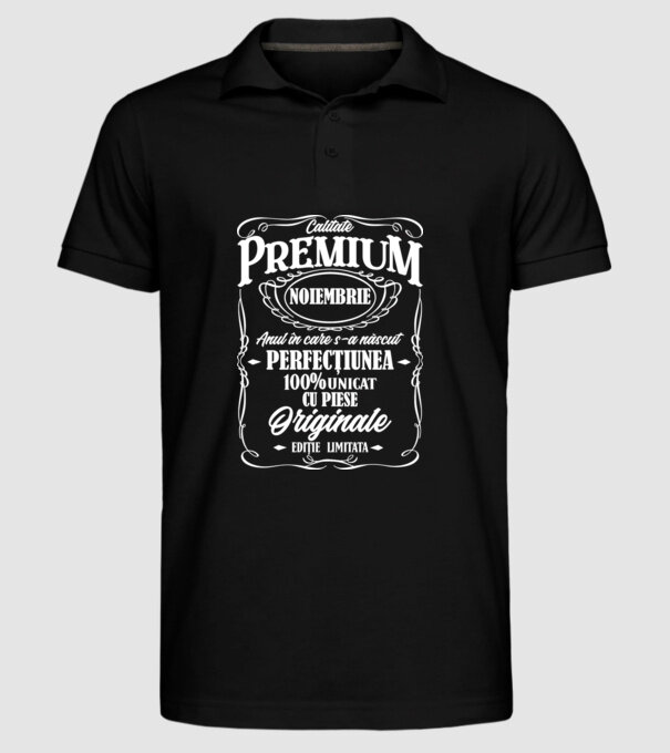 calitate premium -noiembrie - anul în care s-a născut - perfecțiunea - 100% unicat, cu piese originale, ediție limitată model negru pe tricou