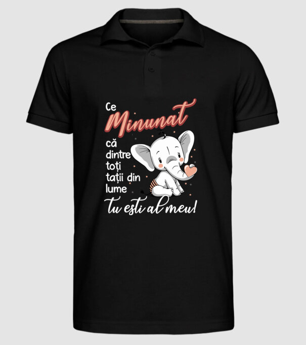 Ce minunat că dintre toți tații din lume, tu ești al meu! model negru pe tricou