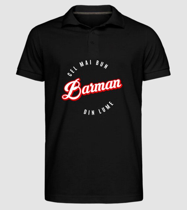 Cel mai bun BARMAN din lume model negru pe tricou