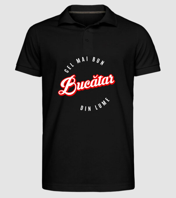 Cel mai bun BUCĂTAR din lume model negru pe tricou