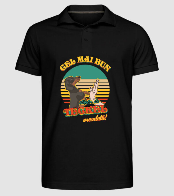 Cel mai bun stăpân de teckel vreodată! model negru pe tricou