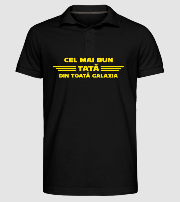 cel mai bun tată din toată Galaxia model negru pe tricou