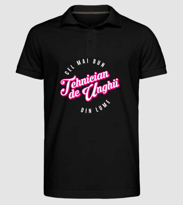 Cel mai bun tehnician de unghii din lume model negru pe tricou