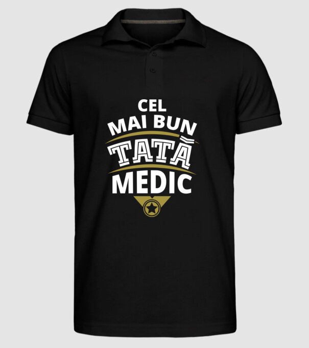 Cel mai bun tată medic model negru pe tricou