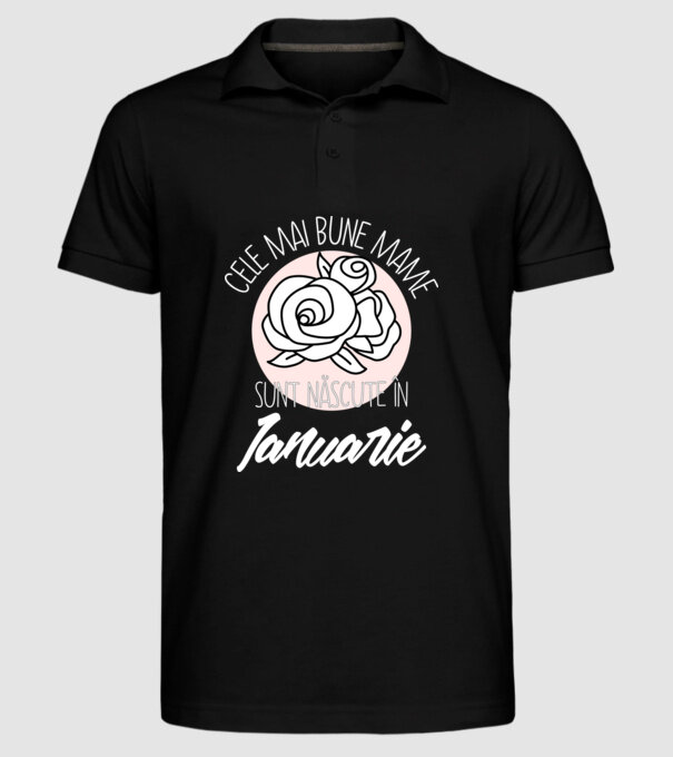 Cele mai bune mame sunt născute în Ianuarie model negru pe tricou
