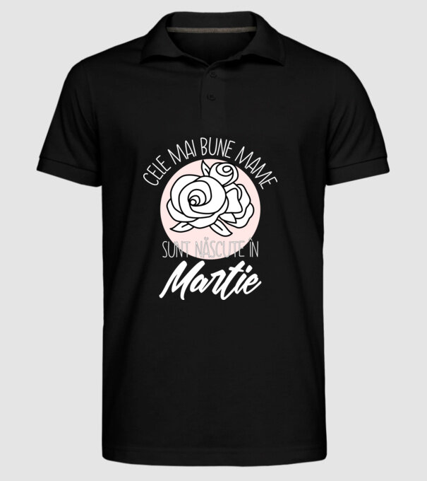 Cele mai bune mame sunt născute în Martie model negru pe tricou