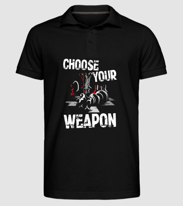 CHOOSE YOUR WEAPON model negru pe tricou