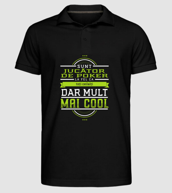 Sunt jucător de poker, la fel ca toți ceilalți, dar mult mai cool model negru pe tricou