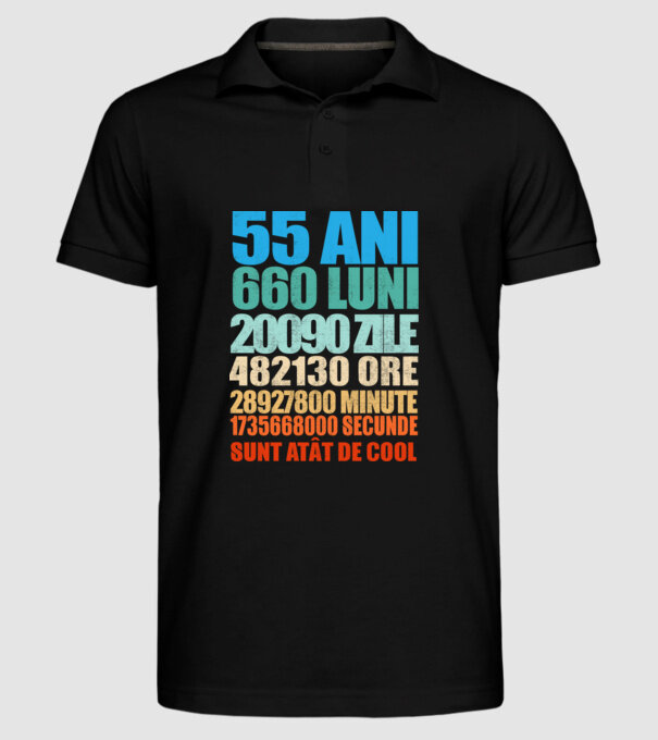 De 55 ani - luni - zile - ore - minute - secunde - sunt atât de cool model negru pe tricou