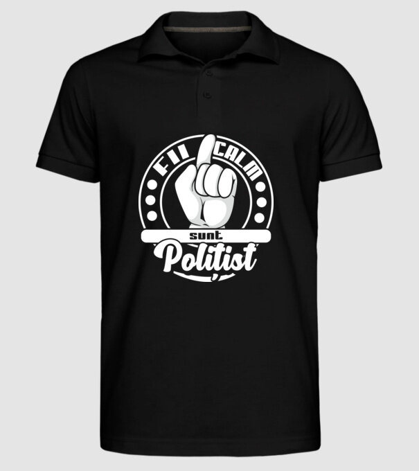 Fii calm.... sunt polițist model negru pe tricou