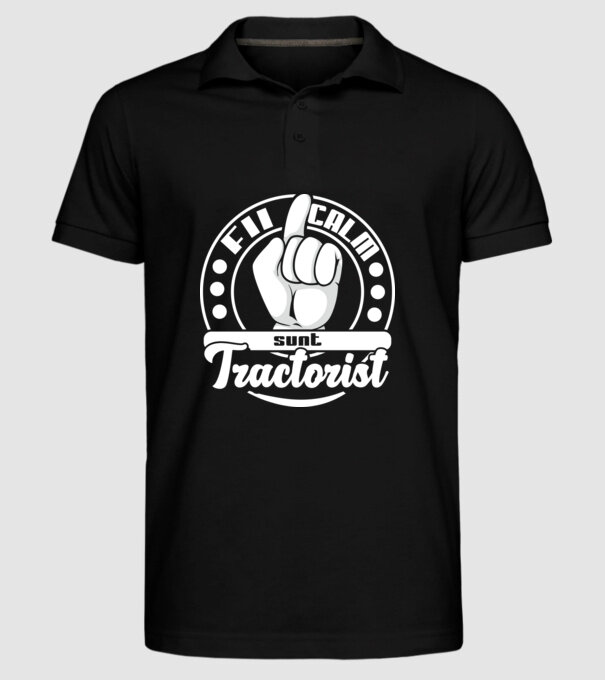 Fii calm... sunt tractorist model negru pe tricou