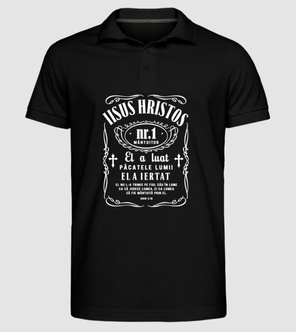 Iisus Hristos nr. 1 mântuitor El a luat păcatele lumii, El a iertat, El nu L-a trimis pe Fiul Său în lume ca să judece lumea, ci model negru pe tricou