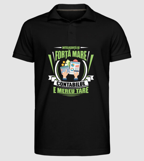 Inteligență și forță mare, contabilul e mereu tare model negru pe tricou
