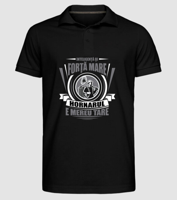 Inteligență și forță mare, hornarul e mereu tare model negru pe tricou