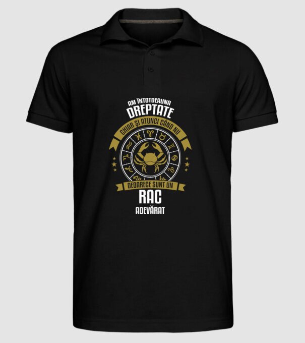 Întotdeauna am dreptate. Chiar și atunci, când nu am, deoarece sunt din zodia rac. model negru pe tricou