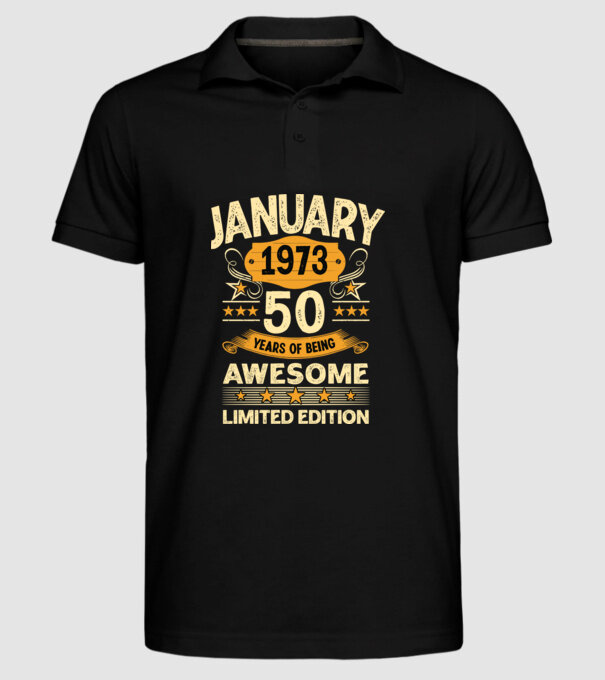 January 1973 50 years of being limited edition model negru pe tricou