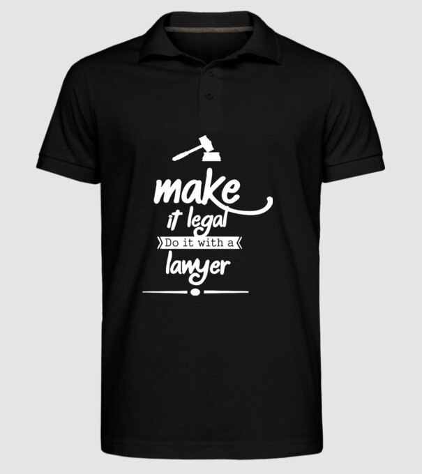 Mage it legal - do it with a lawyer model negru pe tricou