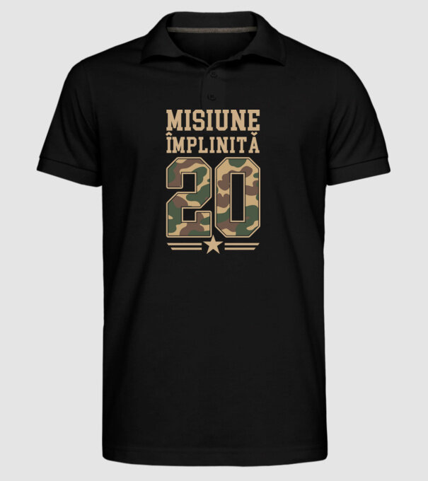 Misiune împlinită 20 model negru pe tricou