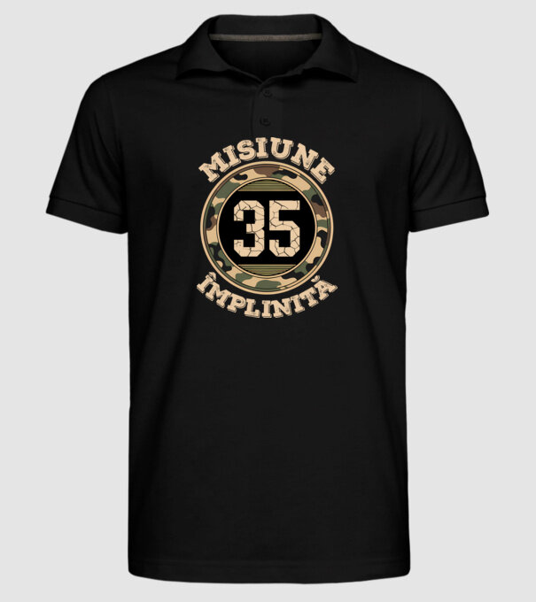 Misiune împlinită 35 model negru pe tricou
