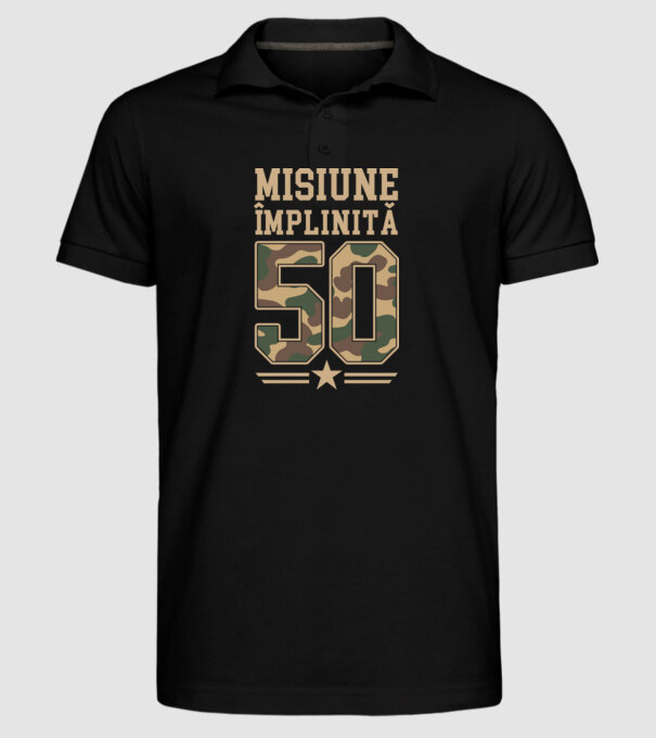 Misiune împlinită 50 model negru pe tricou