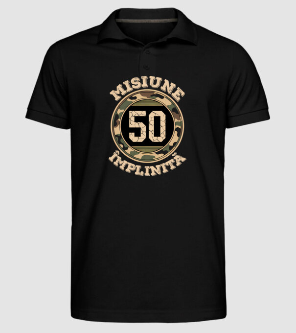 Misiune împlinită 50 model negru pe tricou