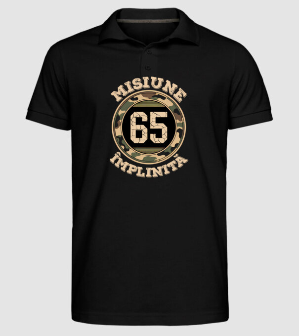 Misiune împlinită 65 model negru pe tricou