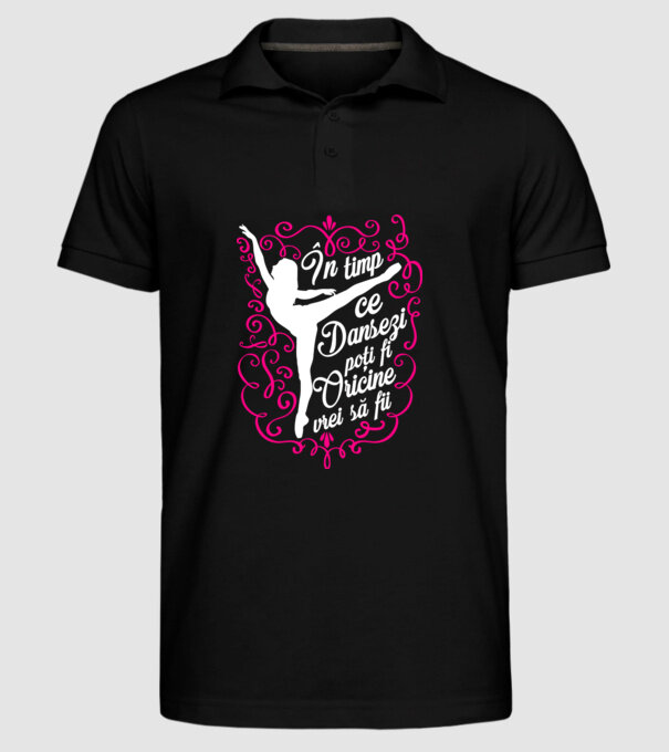 n timp ce dansezi poți fi oricine vrei să fii D1382411 model negru pe tricou