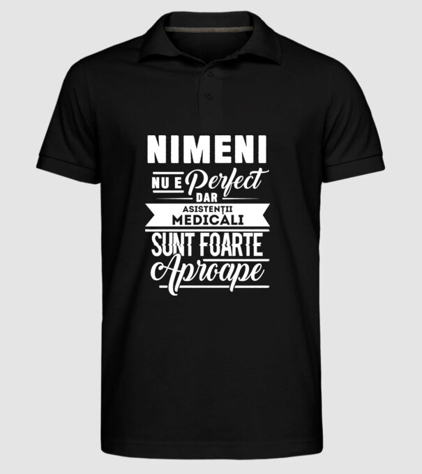 Nimeni nu e perfect, dar asistenții medicali sunt foarte aproape model negru pe tricou